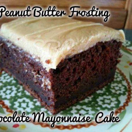 Chocolate Mayo Cake with Peanut Butter Frosting